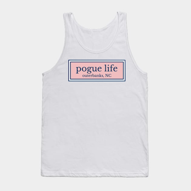 Pouge Life, NC Tank Top by Biscuit25